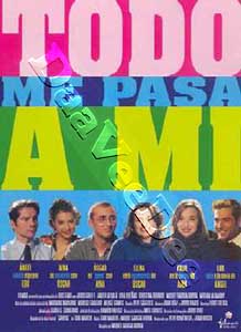 Everything Happens to Me | Todo me pasa a m  |   DVD